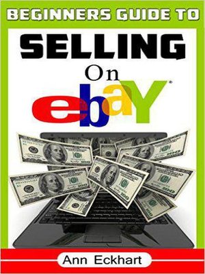 cover image of Beginner's Guide to Selling On Ebay